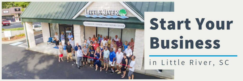 Start Your Business in Little River, SC