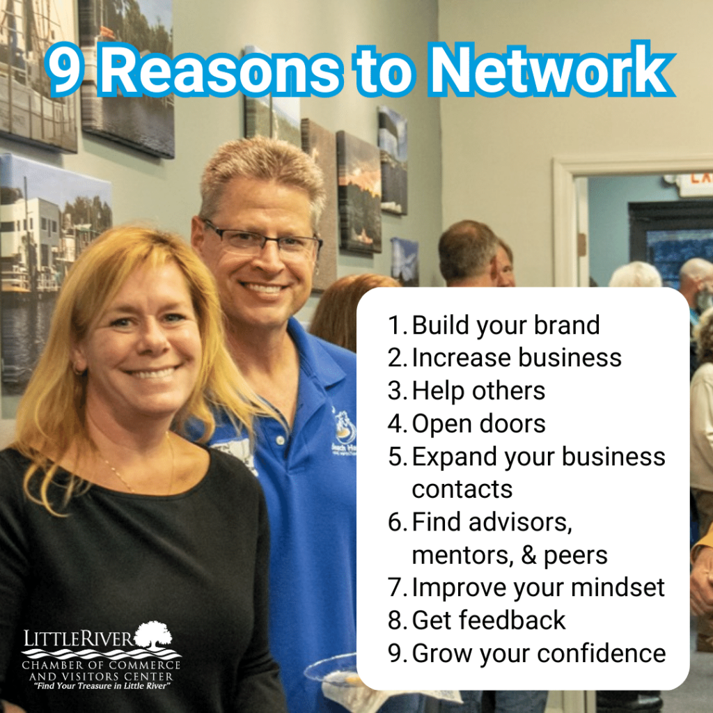 9 Reasons to Network: Build your brand, Increase business, Help others, Open doors, Expand your business contacts, Find advisors, mentors, & peers, Improve your mindset, Get feedback, & Grow your confidence.